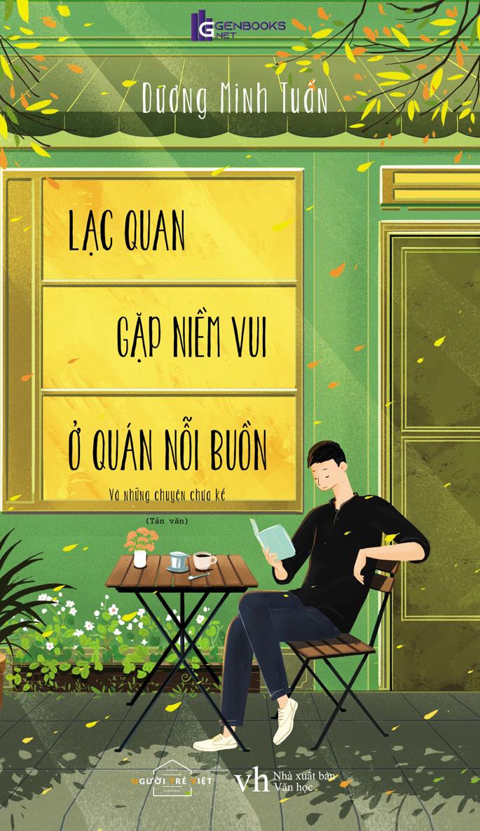 Lạc Quan Gặp Niềm Vui Ở Quán Nỗi Buồn
