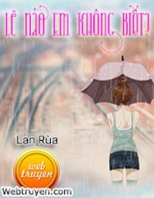 Lẽ Nào Em Không Biết