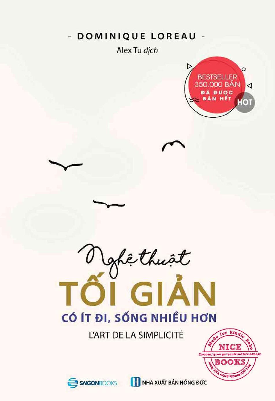 Nghệ Thuật Tối Giản - Có Ít Đi, Sống Nhiều Hơn