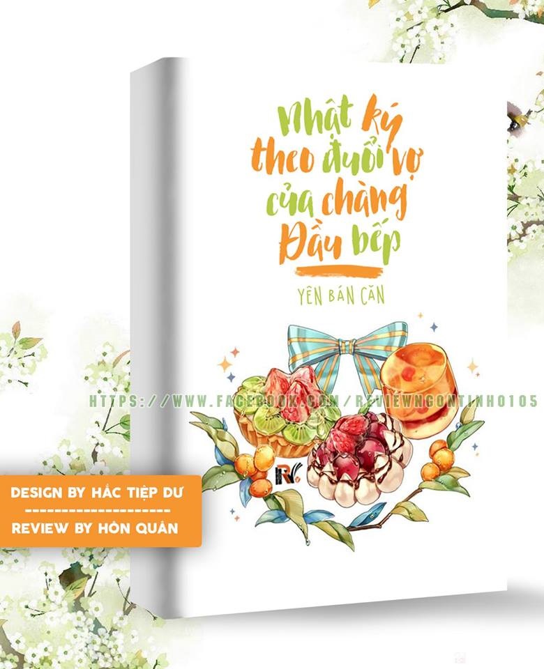 Nhật Ký Theo Đuổi Vợ Của Chàng Đầu Bếp