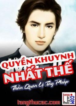 Quyền Khuynh Nhất Thế