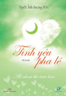 Tình Yêu Pha Lê (All About The True Love)