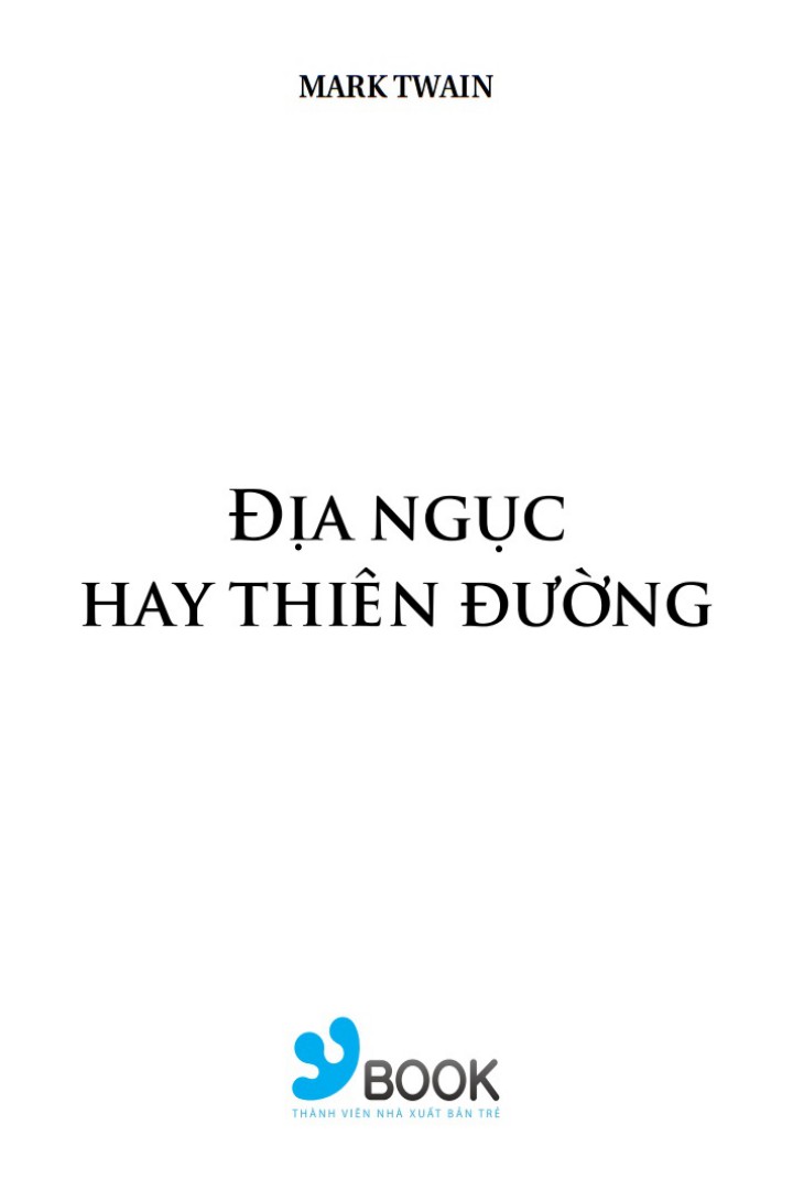 Địa ngục hay Thiên đường