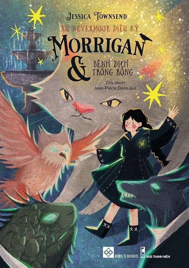 Xứ Nevermoor Diệu Kỳ - Morrigan Và Bệnh Dịch Trống Rỗng
