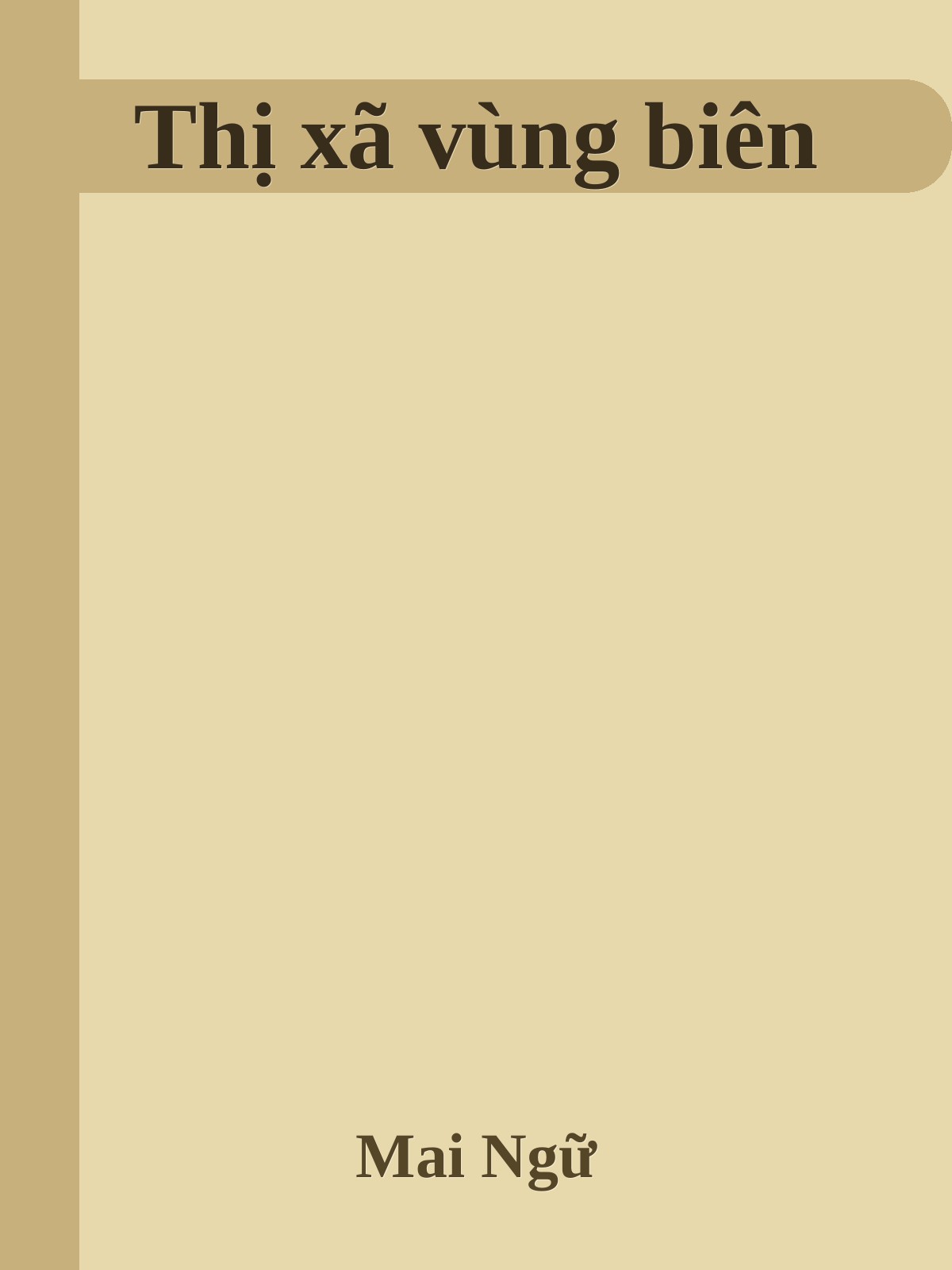 Thị Xã Vùng Biên