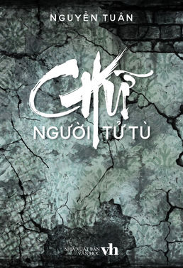 Chữ Người Tử Tù