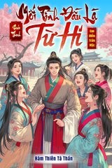 Soán Thanh Ta Mối Tình Đầu Là Từ Hi