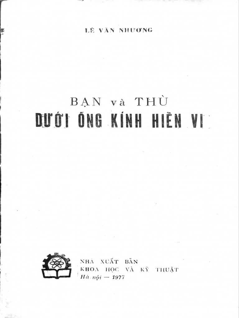 Bạn Và Thù Dưới Ống Kính Hiển Vi