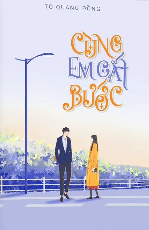 Cùng Em Cất Bước (Phù Quang Lược Ảnh) [C]