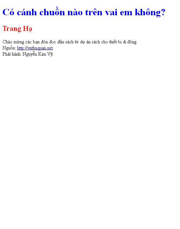 Có cánh chuồn nào trên vai em không?