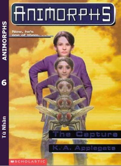 Animorphs - 06 - The Capture