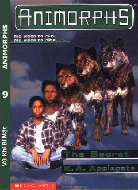 Animorphs - Tap 9 - Vu Khi Bi Mat