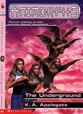 Animorphs -17- The Underground