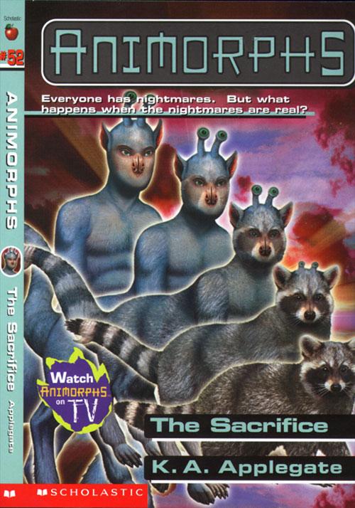 Animorphs -52- The Sacrifice