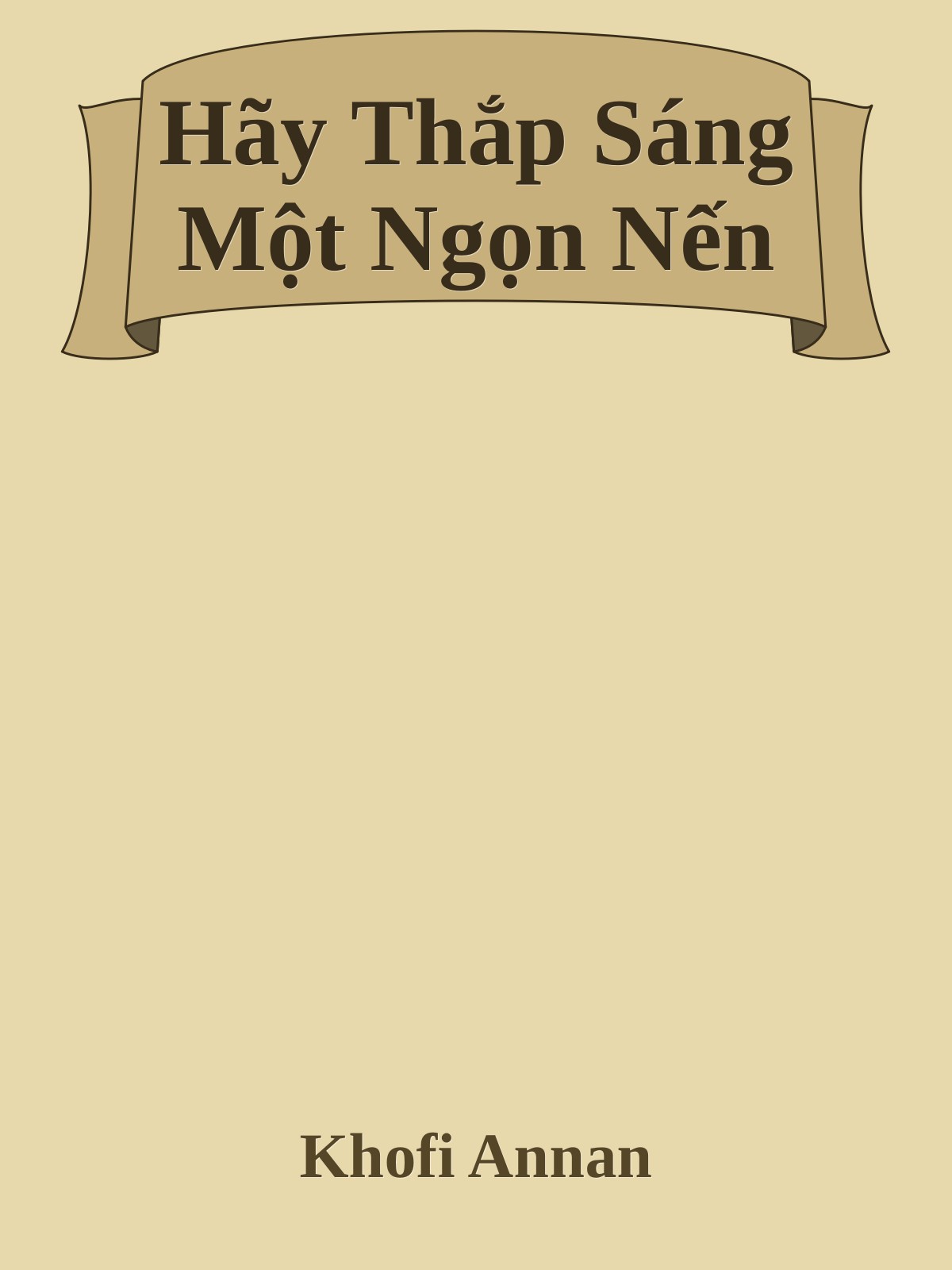Hãy Thắp Sáng Một Ngọn Nến