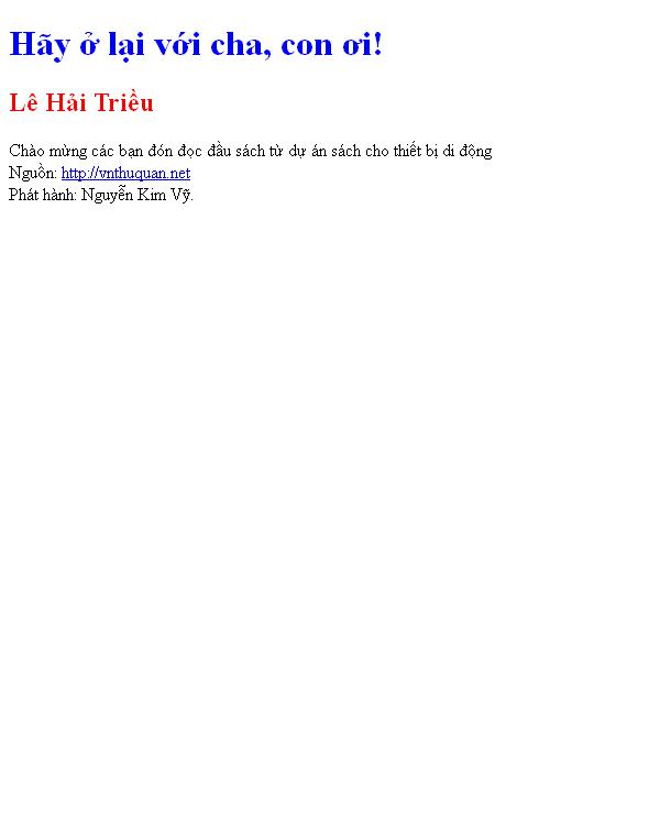 Hãy ở lại với cha, con ơi!