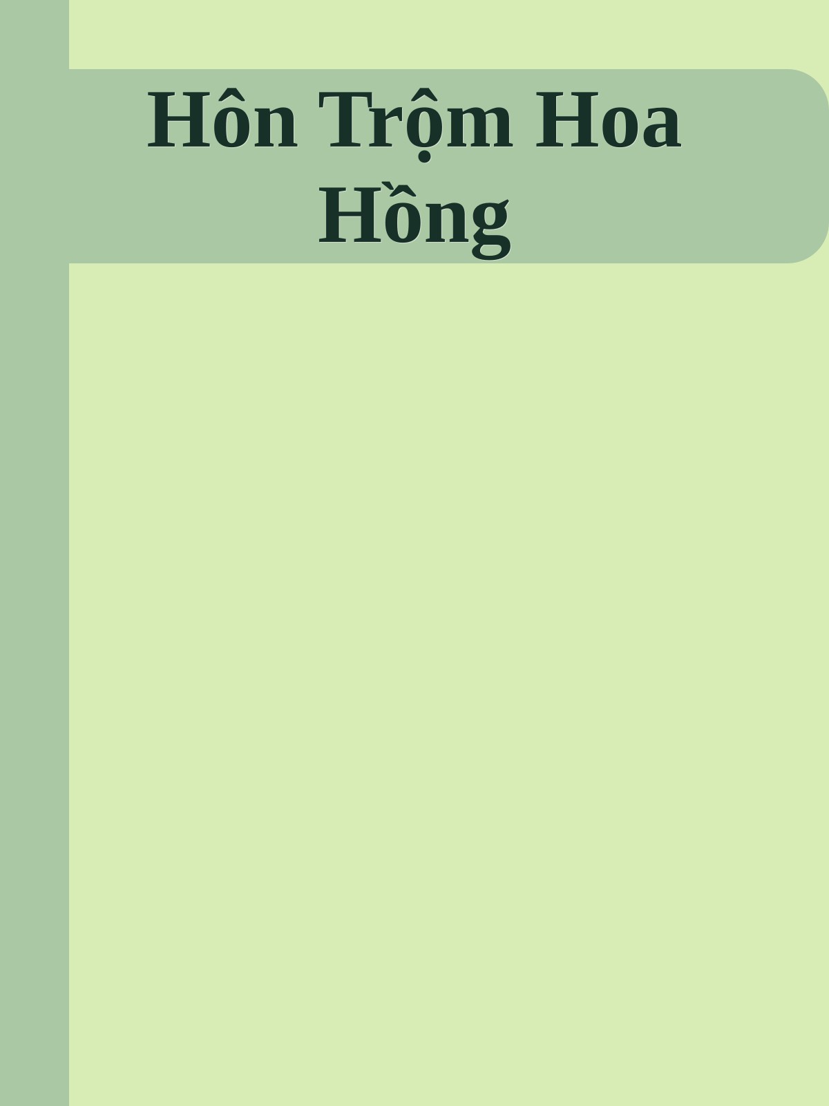 Hôn Trộm Hoa Hồng