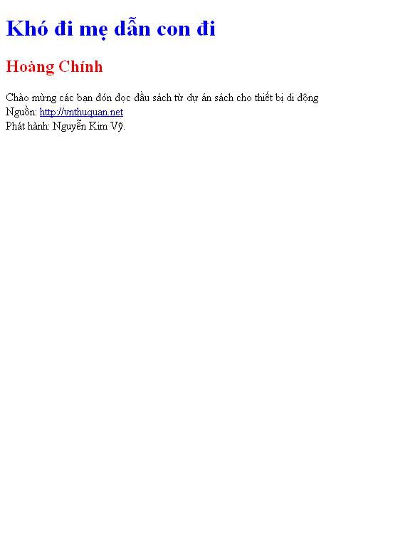 Khó đi mẹ dẫn con đi
