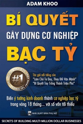 Bi quyet gay dung co nghiep bac ty