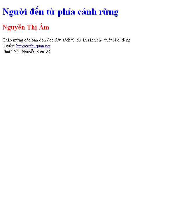 Người đến từ phía cánh rừng