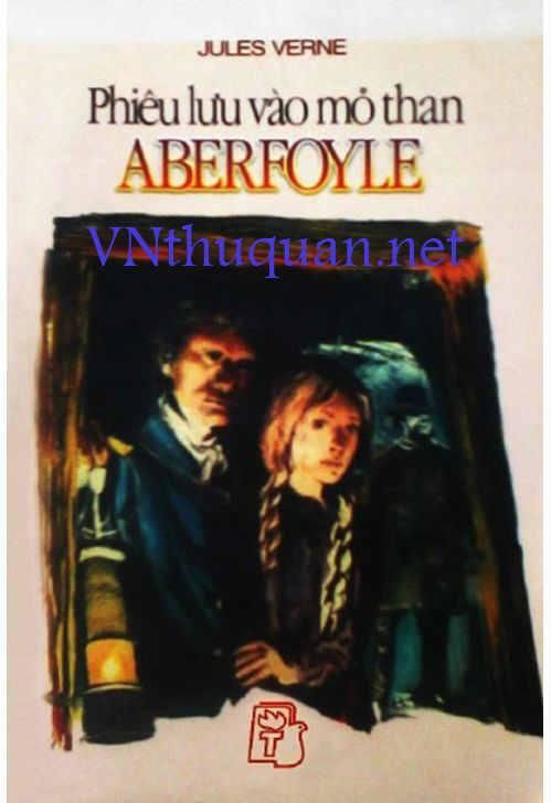 Phiêu lưu vào mỏ than Aberfoyle