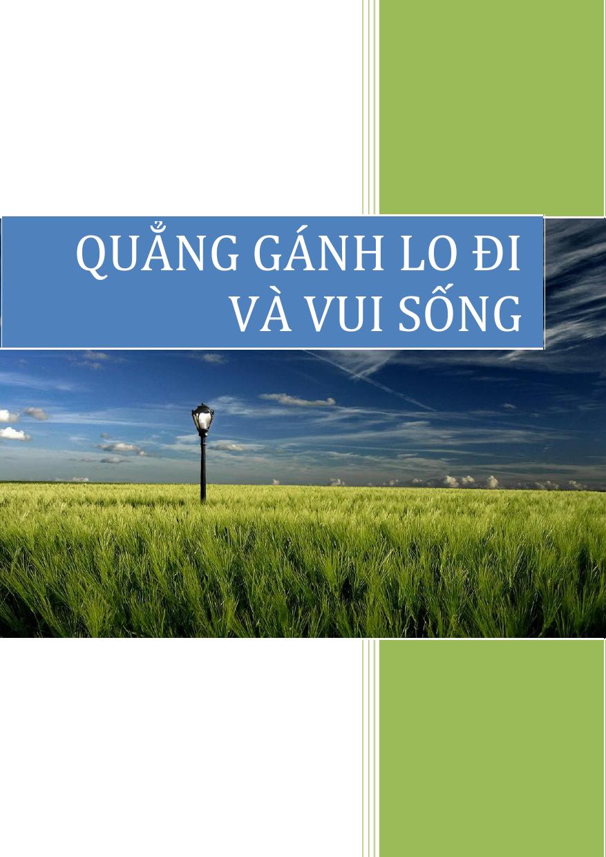 Quang ganh lo di va vui song