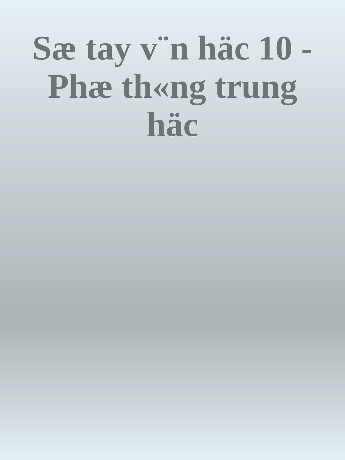 Sæ tay v¨n häc 10 - Phæ th«ng trung häc