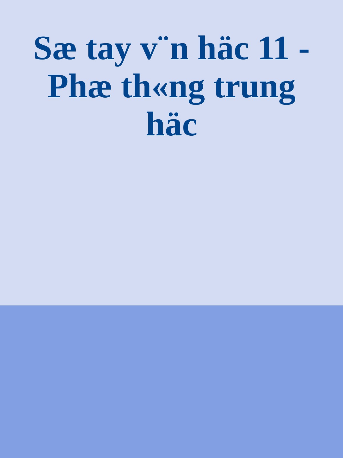 Sæ tay v¨n häc 11 - Phæ th«ng trung häc