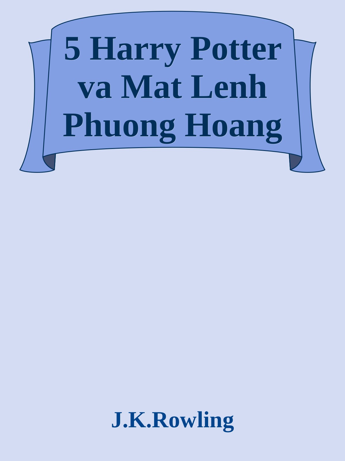 5 Harry Potter va Mat Lenh Phuong Hoang