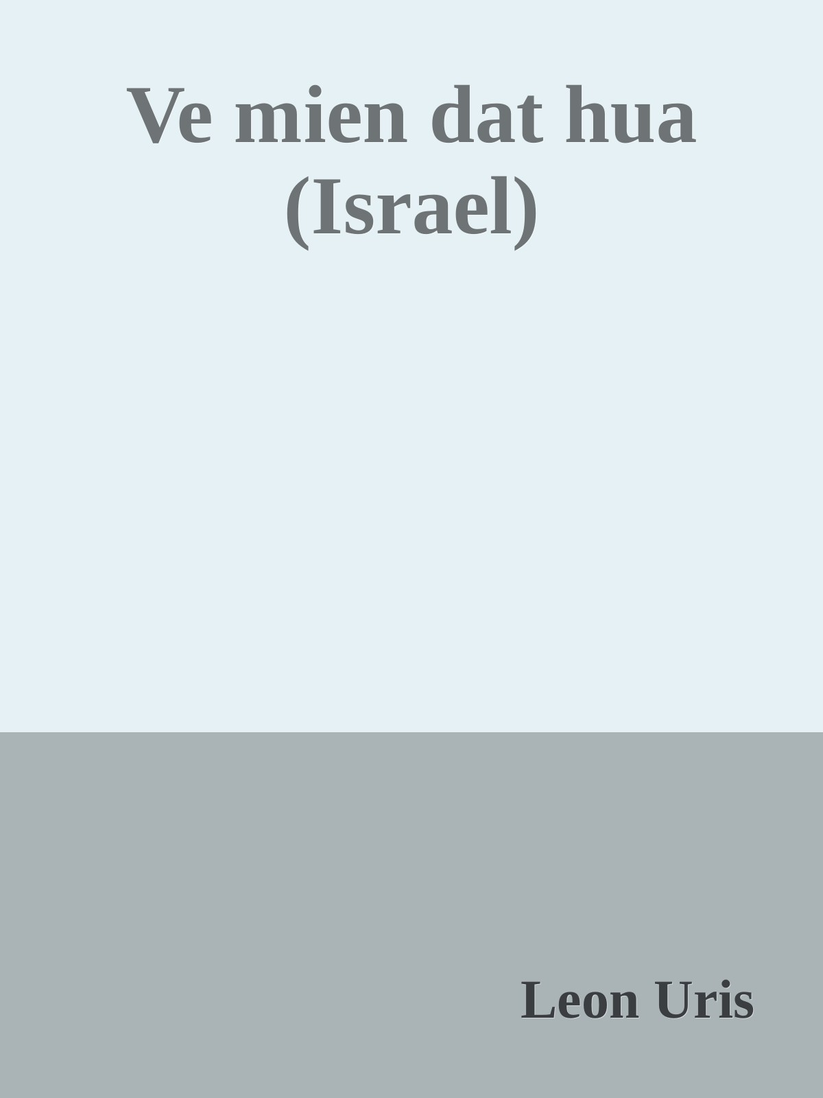 Ve mien dat hua (Israel)