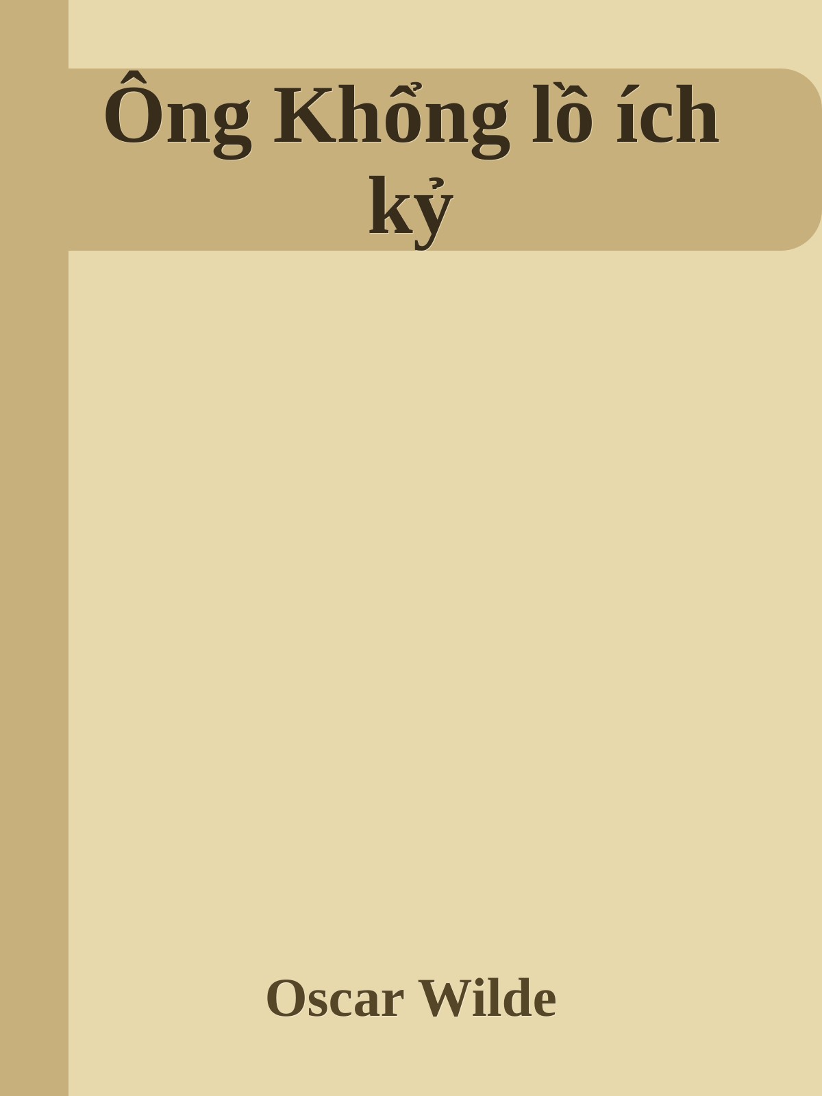 Ông Khổng lồ ích kỷ