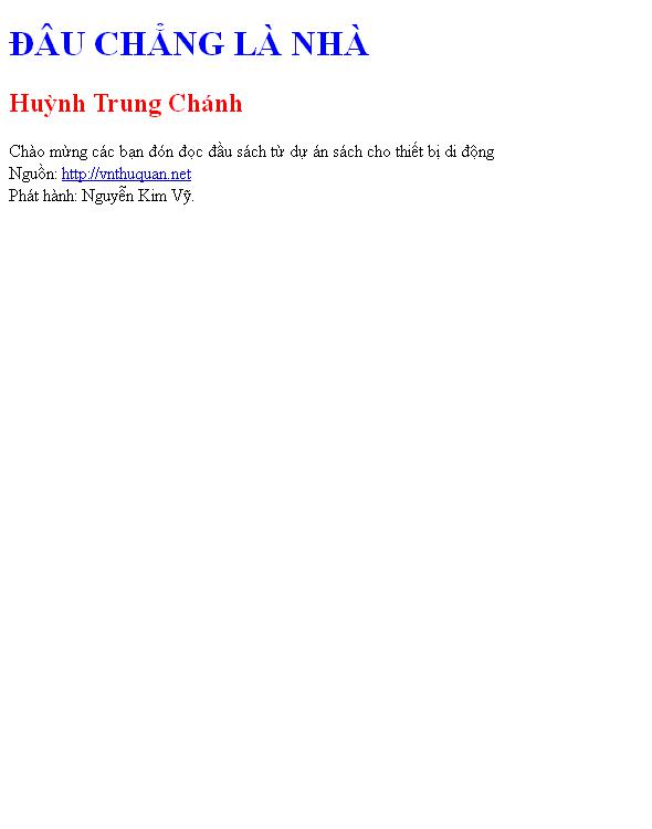 ĐÂU CHẲNG LÀ NHÀ