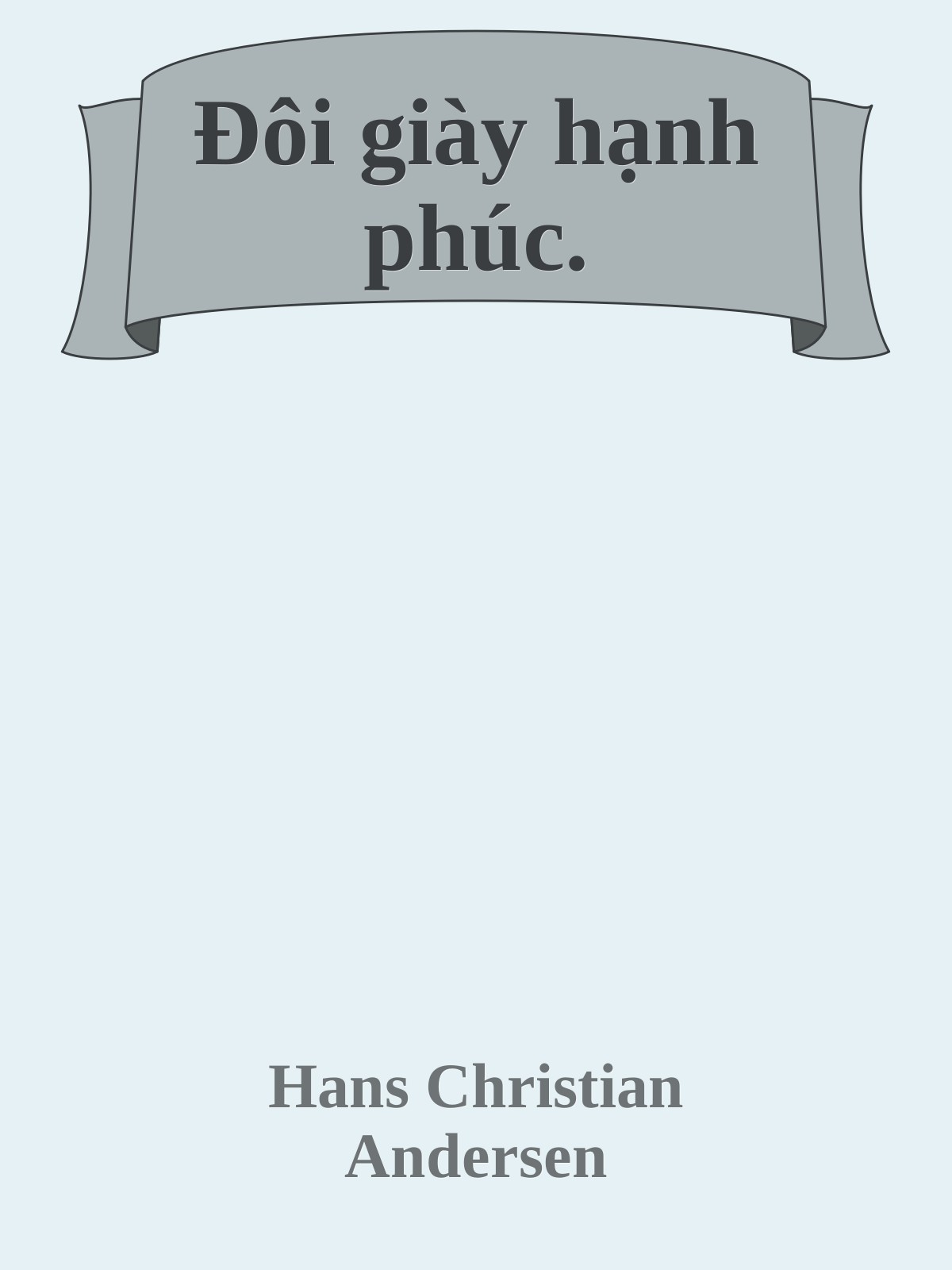 Đôi giày hạnh phúc.