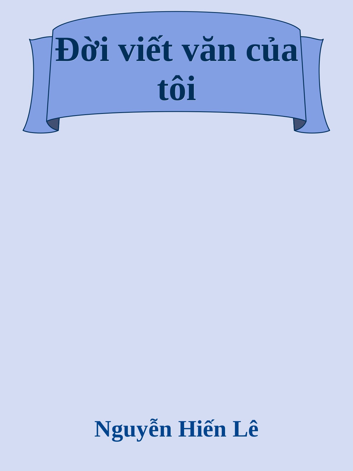 Đời viết văn của tôi