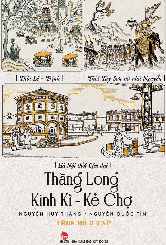 Thăng Long Kinh Kì - Kẻ Chợ (Bộ 3 Tập)
