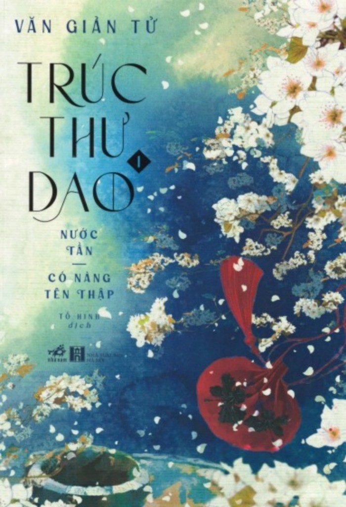 Nước Tần - Có Nàng Tên Thập
