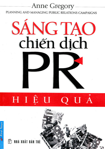 Sáng Tạo - Chiến Dịch PR Hiệu Quả
