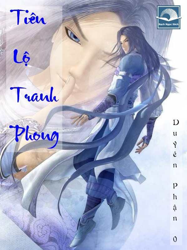 Tiên Lộ Tranh Phong