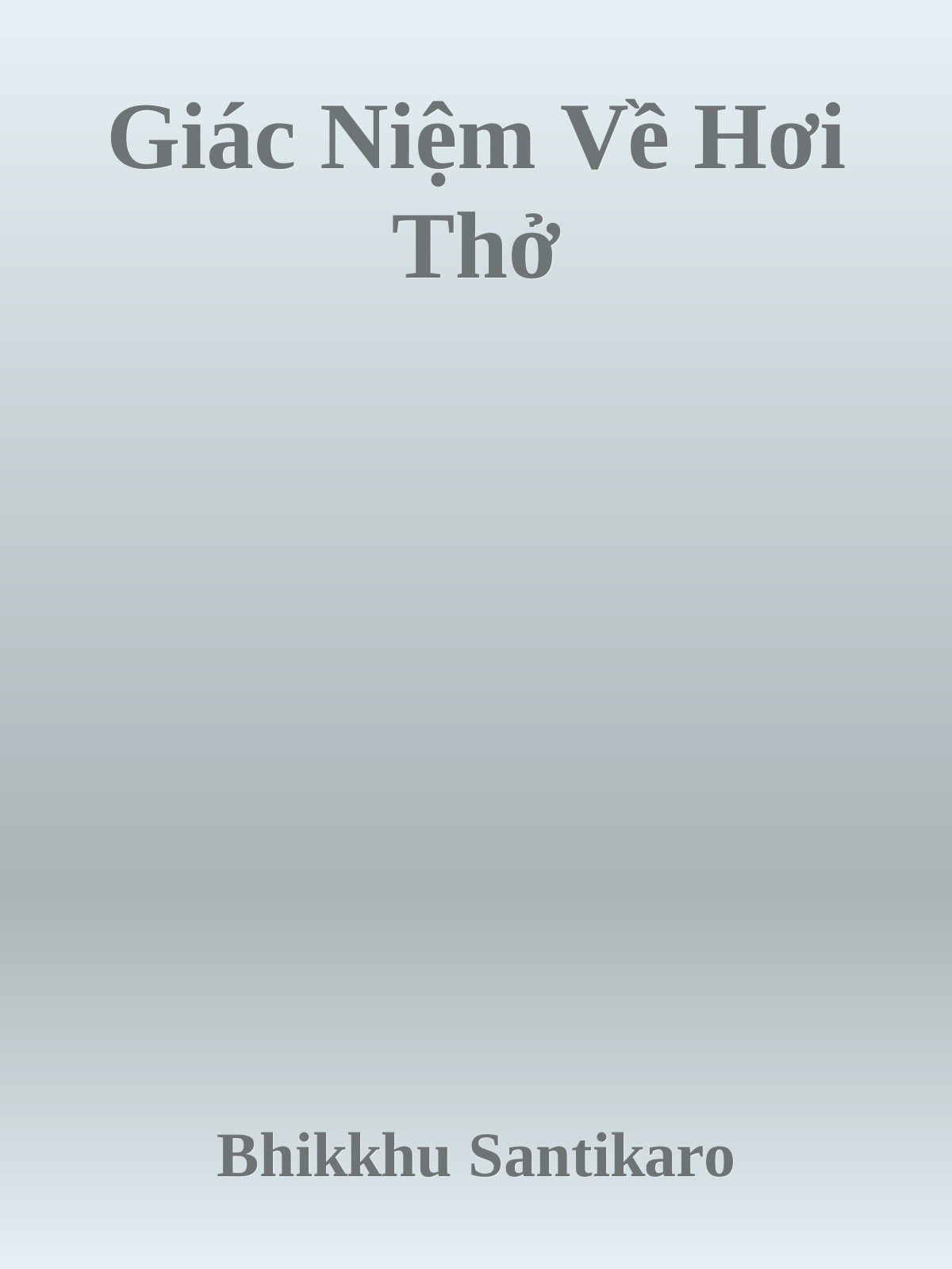 Giác Niệm Về Hơi Thở