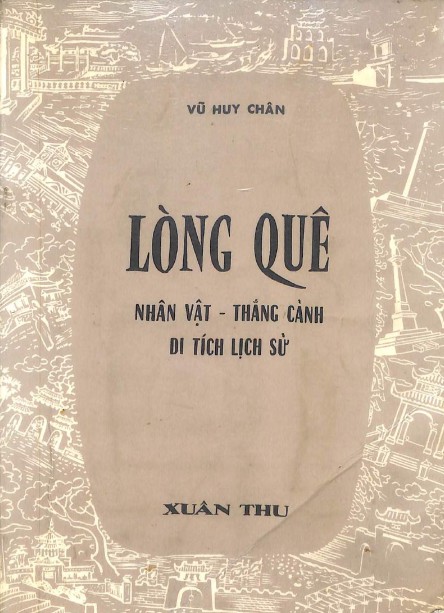Lòng Quê (Nhân Vật – Thắng Cảnh – Di Tích Lịch Sử)