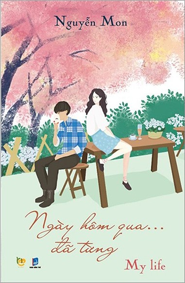 Ngày Hôm Qua... Đã Từng (My life)
