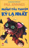 Những Câu Chuyện Kỳ Lạ Nhất