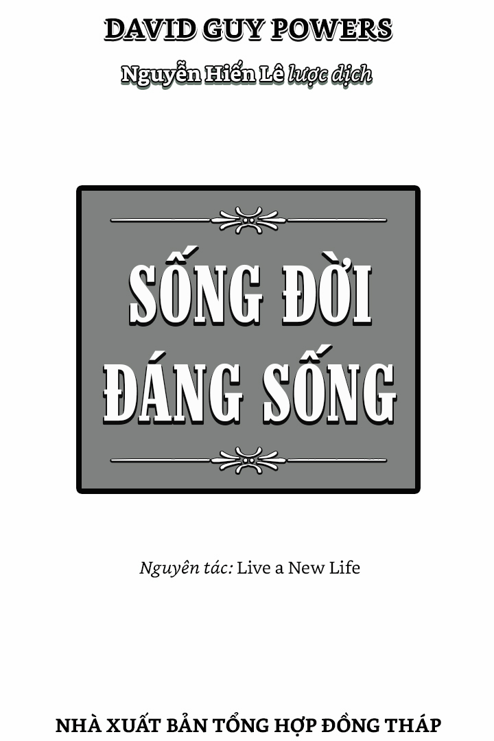 Sống Đời Đáng Sống