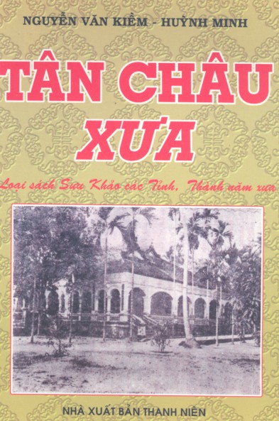 Tân Châu Xưa