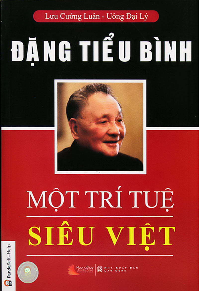 Đặng Tiểu Bình - Một Trí Tuệ Siêu Việt