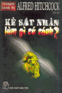 Kẻ Sát Nhân Làm Gì Có cánh
