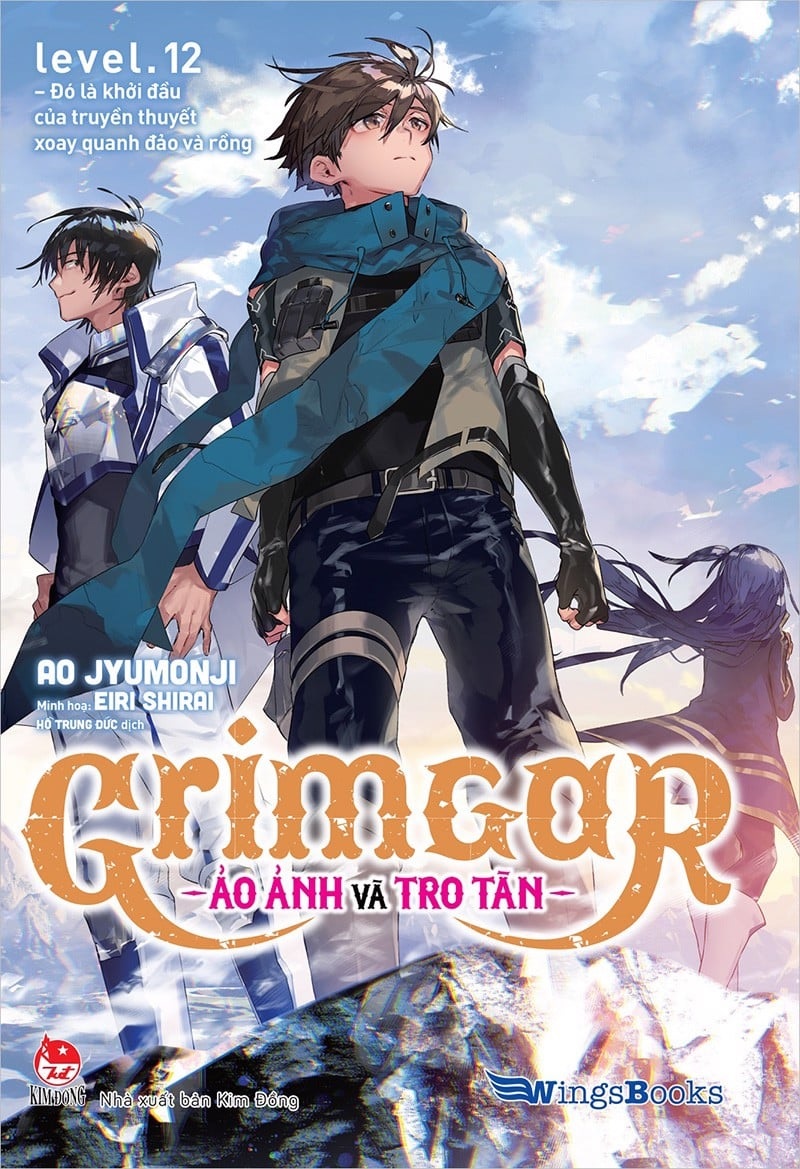 Grimgar Level 12. Đó Là Khởi Đầu Của Truyền Thuyết Xoay Quanh Đảo Và Rồng