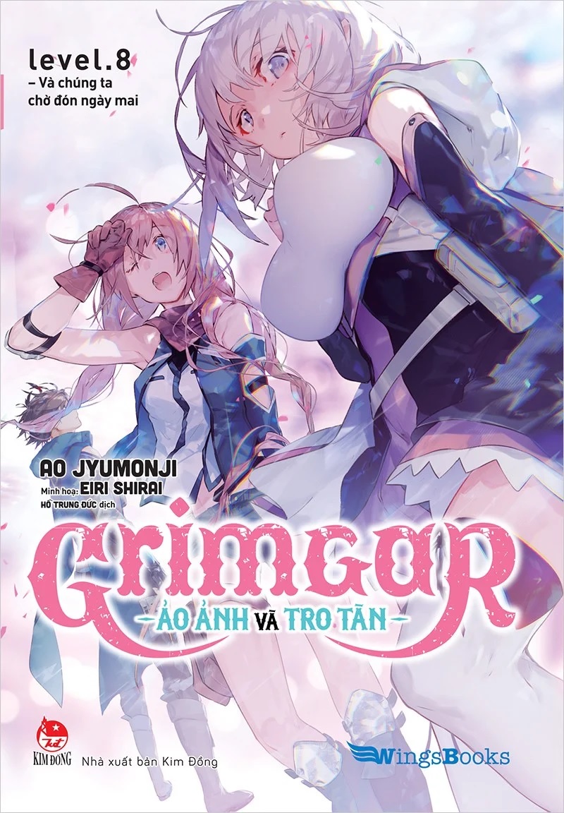 Grimgar Level 8. Và Chúng Ta Chờ Đón Ngày Mai