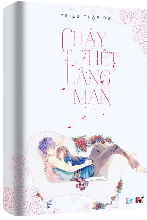 Cháy Hết Lãng Mạn