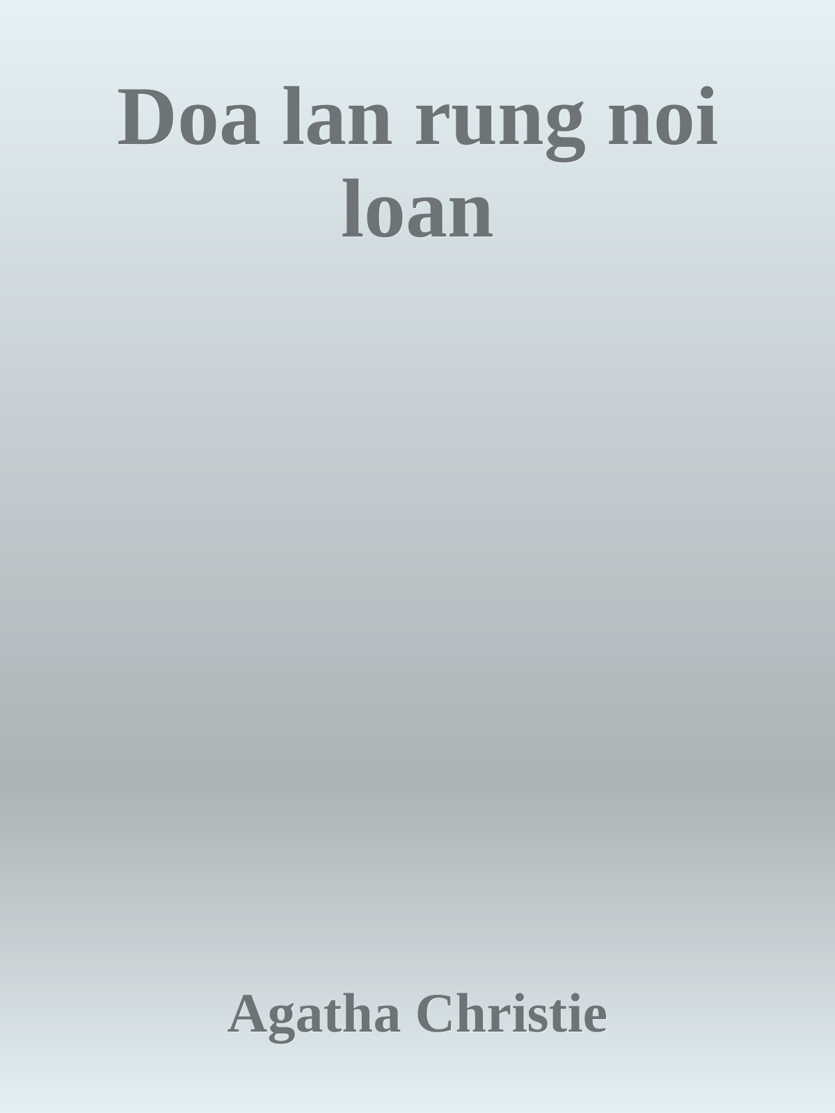 Doa lan rung noi loan